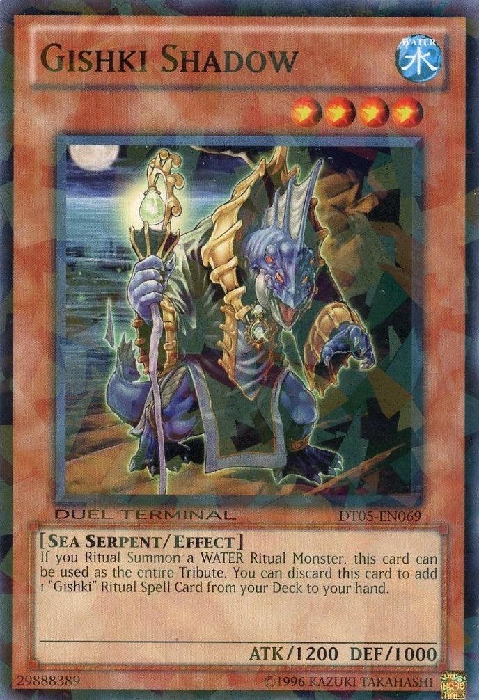 Gishki Shadow [DT05-EN069] Common - Josh's Cards