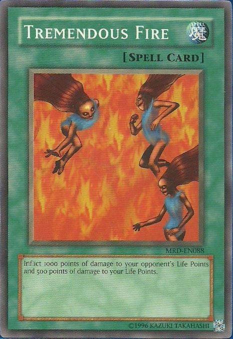 Tremendous Fire [MRD-EN088] Common - Josh's Cards