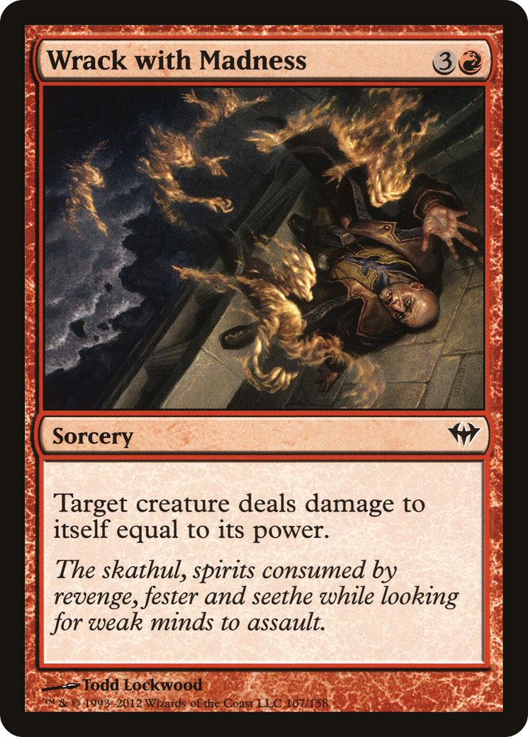 Wrack with Madness (DKA-107) - Dark Ascension