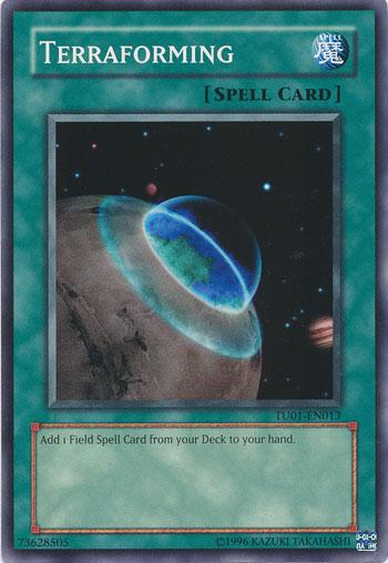 Terraforming [TU01-EN013] Common - Josh's Cards