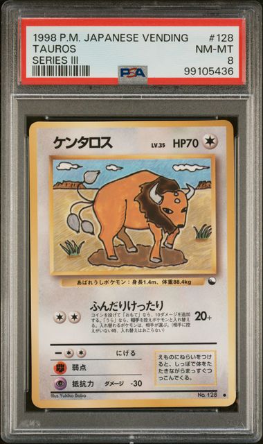 Tauros Vending Series III 128 PSA 8