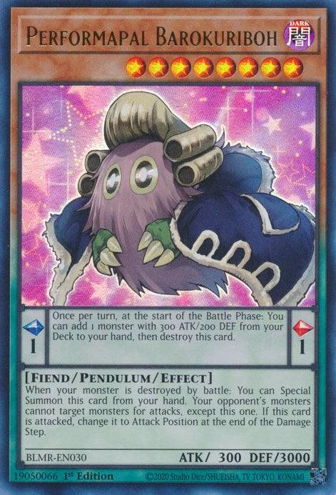 Performapal Barokuriboh [BLMR-EN030] Ultra Rare - Josh's Cards