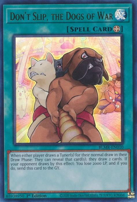 Don't Slip, the Dogs of War [BLMR-EN010] Ultra Rare - Josh's Cards