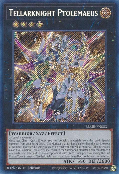 Tellarknight Ptolemaeus [BLMR-EN083] Secret Rare - Josh's Cards