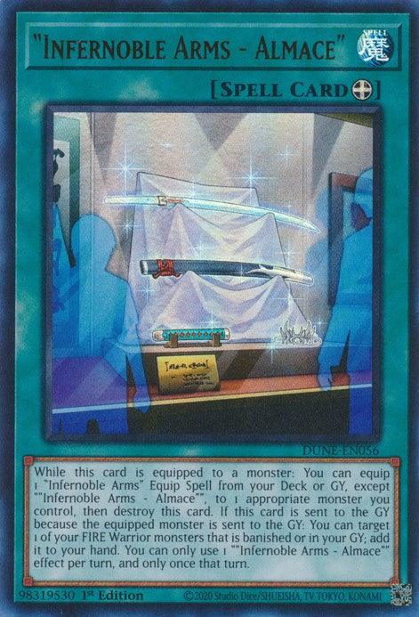 "Infernoble Arms - Almace" [DUNE-EN056] Ultra Rare - Josh's Cards