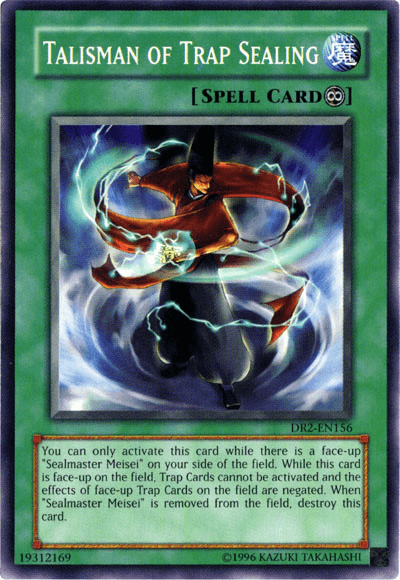 Talisman of Trap Sealing [DR2-EN156] Common - Josh's Cards