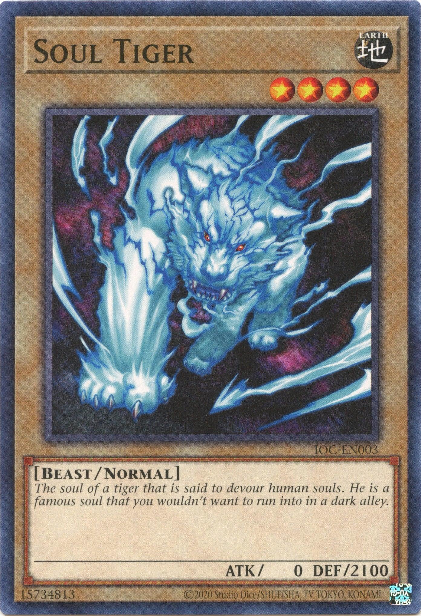 Soul Tiger (25th Anniversary) [IOC-EN003] Common - Josh's Cards