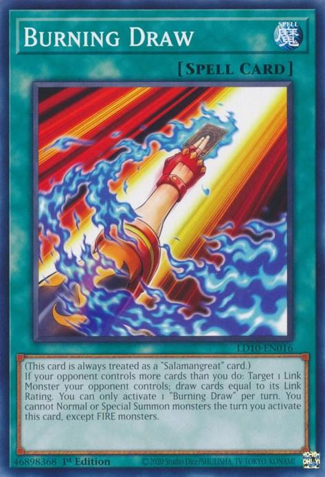 Burning Draw [LD10-EN016] Common - Josh's Cards