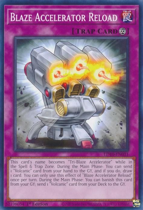 Blaze Accelerator Reload [LD10-EN031] Common - Josh's Cards