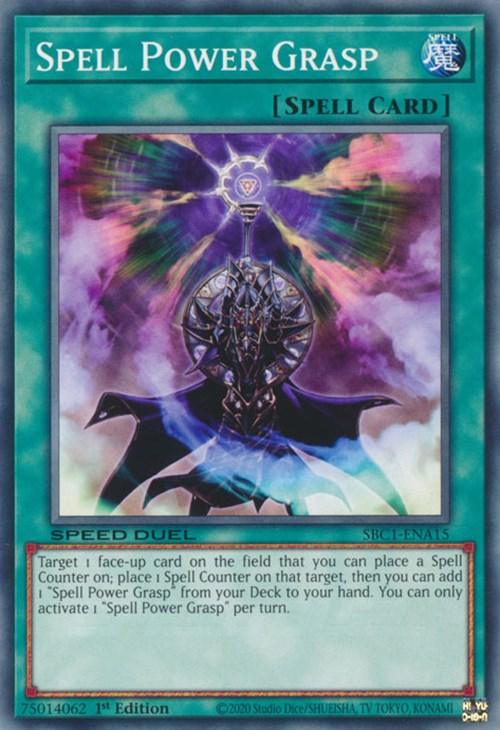 Spell Power Grasp [SBC1-ENA15] Common - Josh's Cards