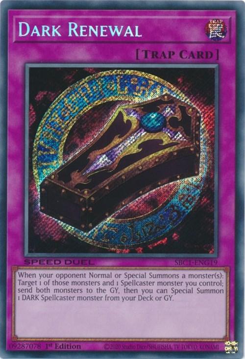 Dark Renewal [SBC1-ENG19] Secret Rare - Josh's Cards