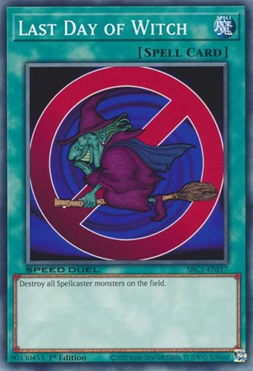 Last Day of Witch [SBC1-ENI17] Common - Josh's Cards