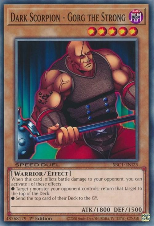 Dark Scorpion - Gorg the Strong [SBC1-ENI25] Common - Josh's Cards