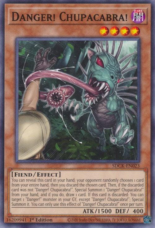 Danger! Chupacabra! [SDCK-EN023] Common - Josh's Cards