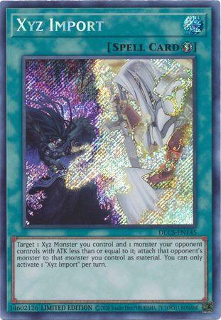 Xyz Import [DLCS-EN145] Secret Rare - Josh's Cards