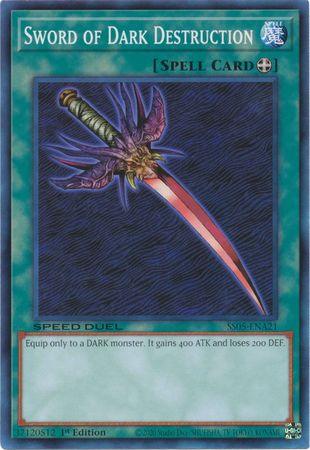 Sword of Dark Destruction [SS05-ENA21] Common - Josh's Cards