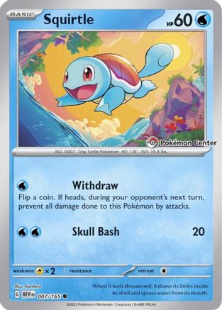 Squirtle (Pokemon Center Exclusive) 007/165 - Miscellaneous Cards & Products Reverse Holofoil