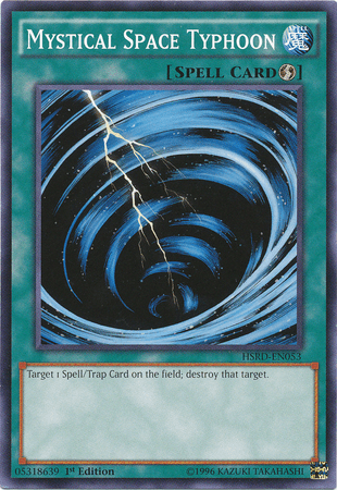 Mystical Space Typhoon [HSRD-EN053] Common - Josh's Cards