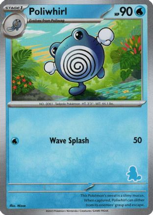 Poliwhirl  - My First Battle