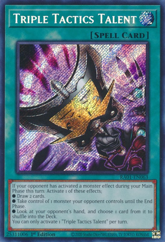 Triple Tactics Talent (Secret Rare) (RA01-EN063) - 25th Anniversary Rarity Collection 1st Edition
