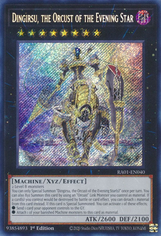Dingirsu, the Orcust of the Evening Star (Secret Rare) (RA01-EN040) - 25th Anniversary Rarity Collection 1st Edition