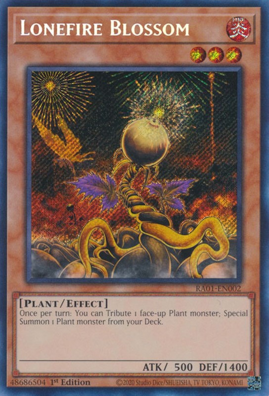 Lonefire Blossom (Secret Rare) (RA01-EN002) - 25th Anniversary Rarity Collection 1st Edition