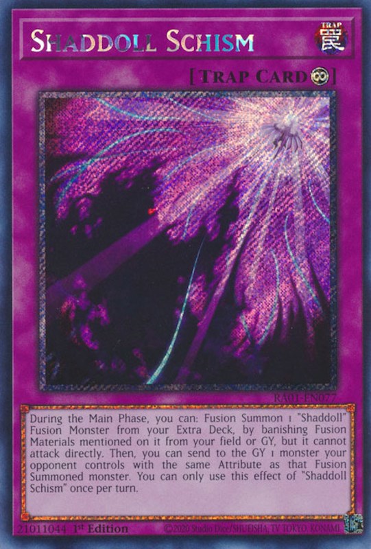Shaddoll Schism (Platinum Secret Rare) (RA01-EN077) - 25th Anniversary Rarity Collection 1st Edition
