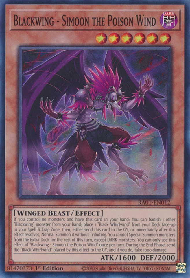 Blackwing - Simoon the Poison Wind (RA01-EN012) - 25th Anniversary Rarity Collection 1st Edition