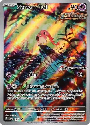 Scream Tail - 065 (Pokemon Center Exclusive) [65] (SV: Scarlet & Violet Promo Cards) Holofoil