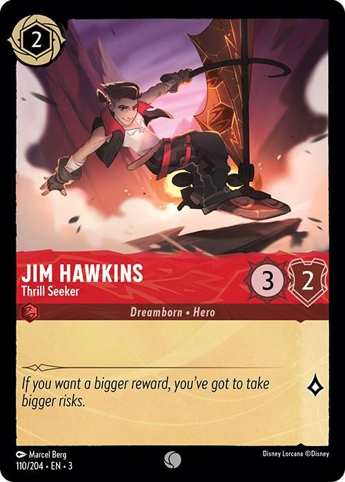 Jim Hawkins - Thrill Seeker (110/204) [Into the Inklands] - Josh's Cards