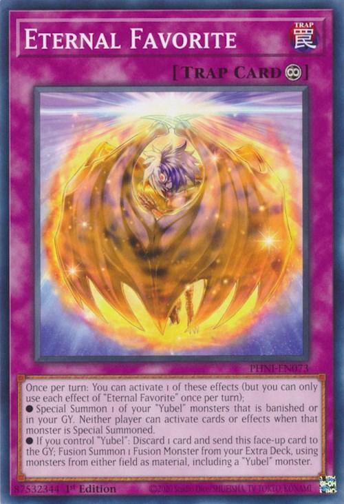 Eternal Favorite [PHNI-EN073] Common - Josh's Cards