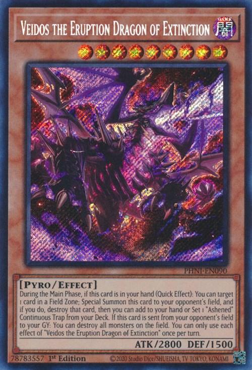 Veidos the Eruption Dragon of Extinction [PHNI-EN090] Secret Rare - Josh's Cards