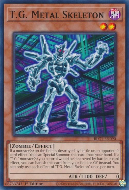 T.G. Metal Skeleton [BLC1-EN090] Common - Josh's Cards