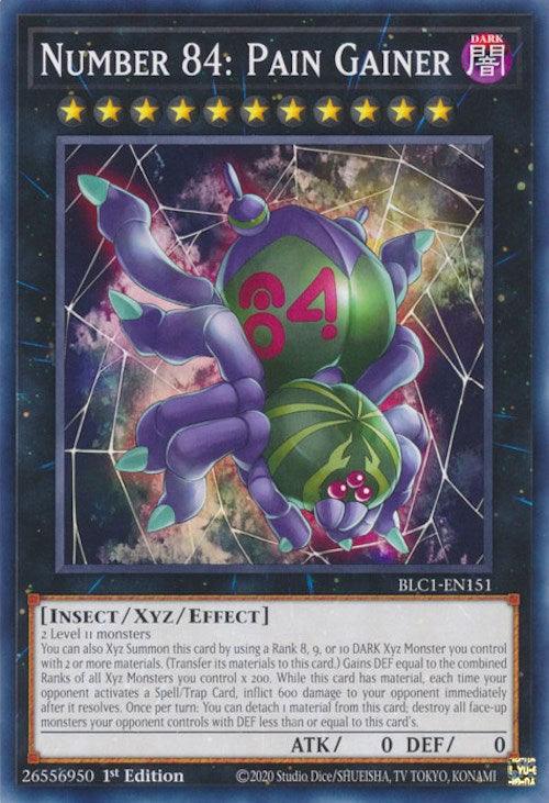 Number 84: Pain Gainer [BLC1-EN151] Common - Josh's Cards