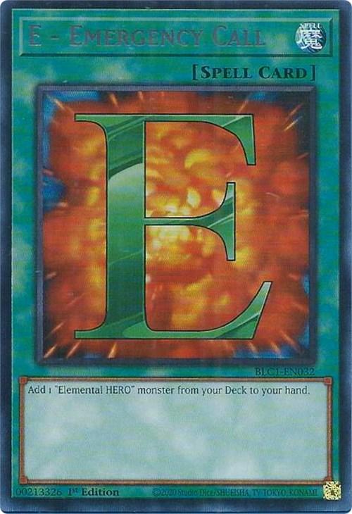 E - Emergency Call (Silver) [BLC1-EN032] Ultra Rare - Josh's Cards