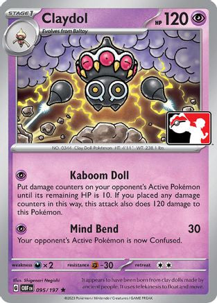 Claydol 095/197 - Prize Pack Series Cards