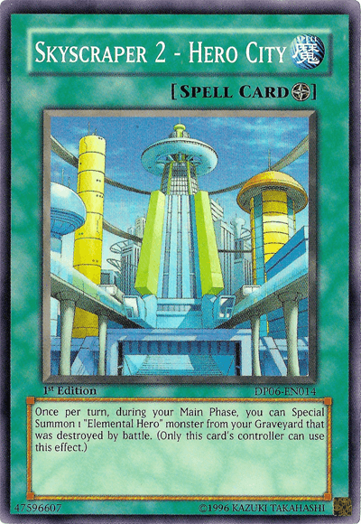 Skyscraper 2 - Hero City [DP06-EN014] Super Rare - Josh's Cards