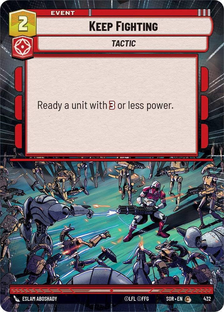 Keep Fighting (Hyperspace) (432) - Spark of Rebellion Foil
