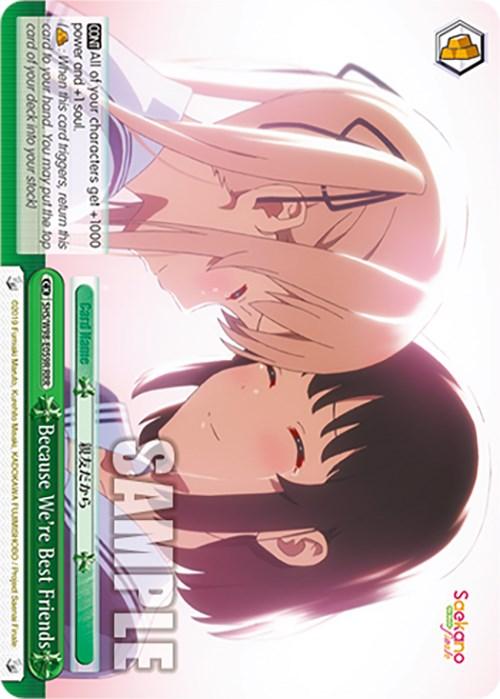 Because We're Best Friends (SHS/W98-E059R RRR) [Saekano the Movie: Finale] - Josh's Cards