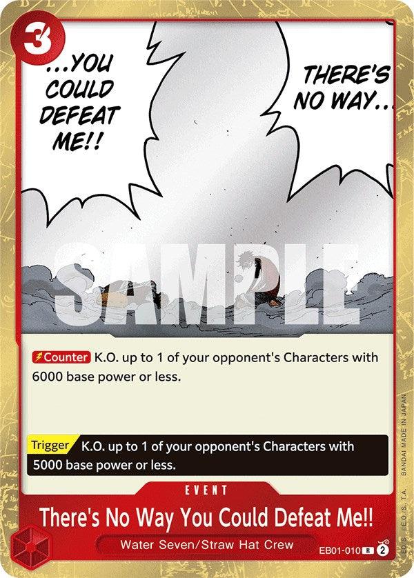 There's No Way You Could Defeat Me!! [Extra Booster: Memorial Collection] - Josh's Cards