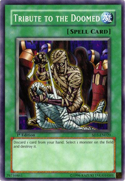Tribute to the Doomed [SD3-EN020] Common - Josh's Cards