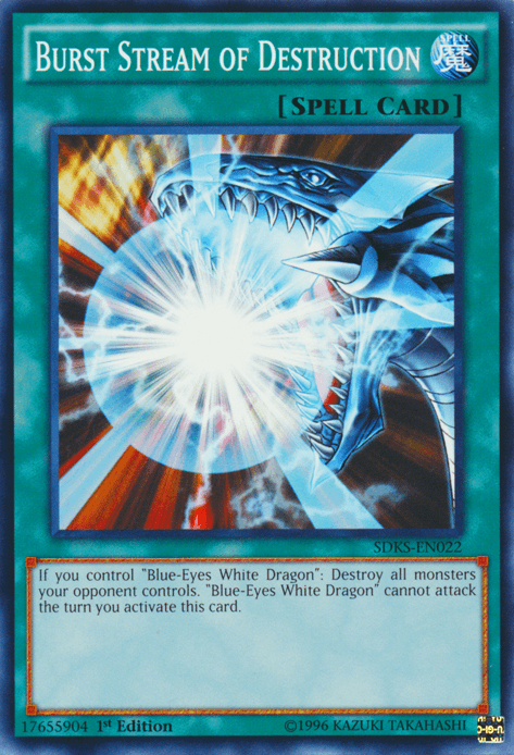Burst Stream of Destruction [SDKS-EN022] Common - Josh's Cards