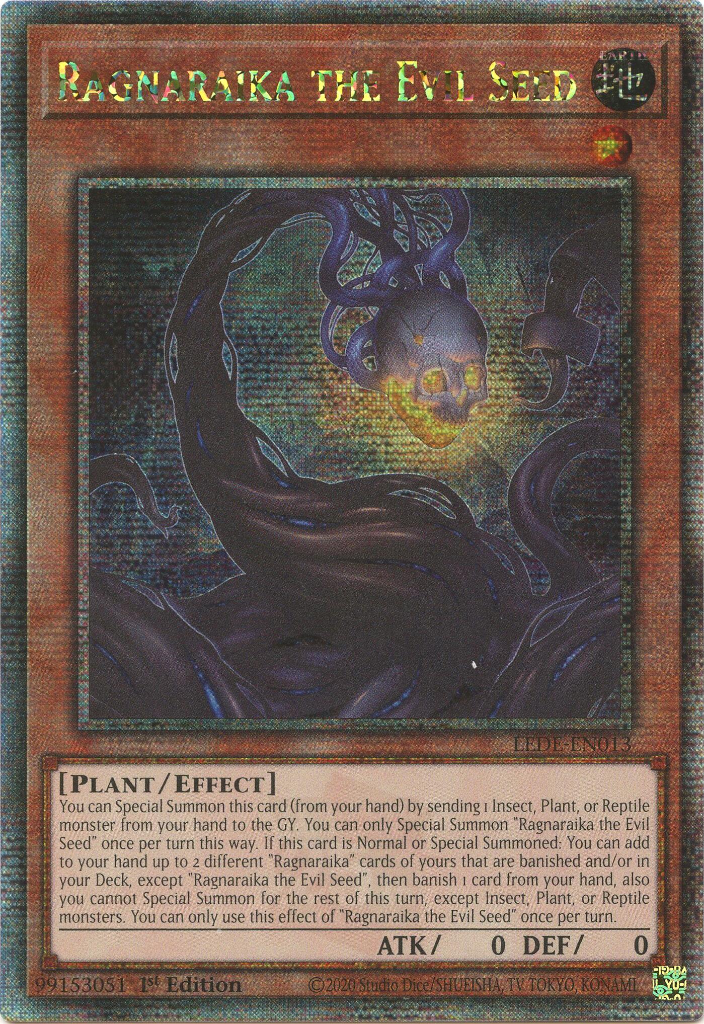 Ragnaraika the Evil Seed (Quarter Century Secret Rare) (LEDE-EN013) - Legacy of Destruction 1st Edition