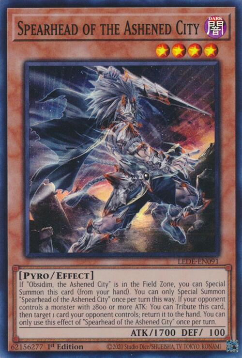 Spearhead of the Ashened City (LEDE-EN091) - Legacy of Destruction 1st Edition