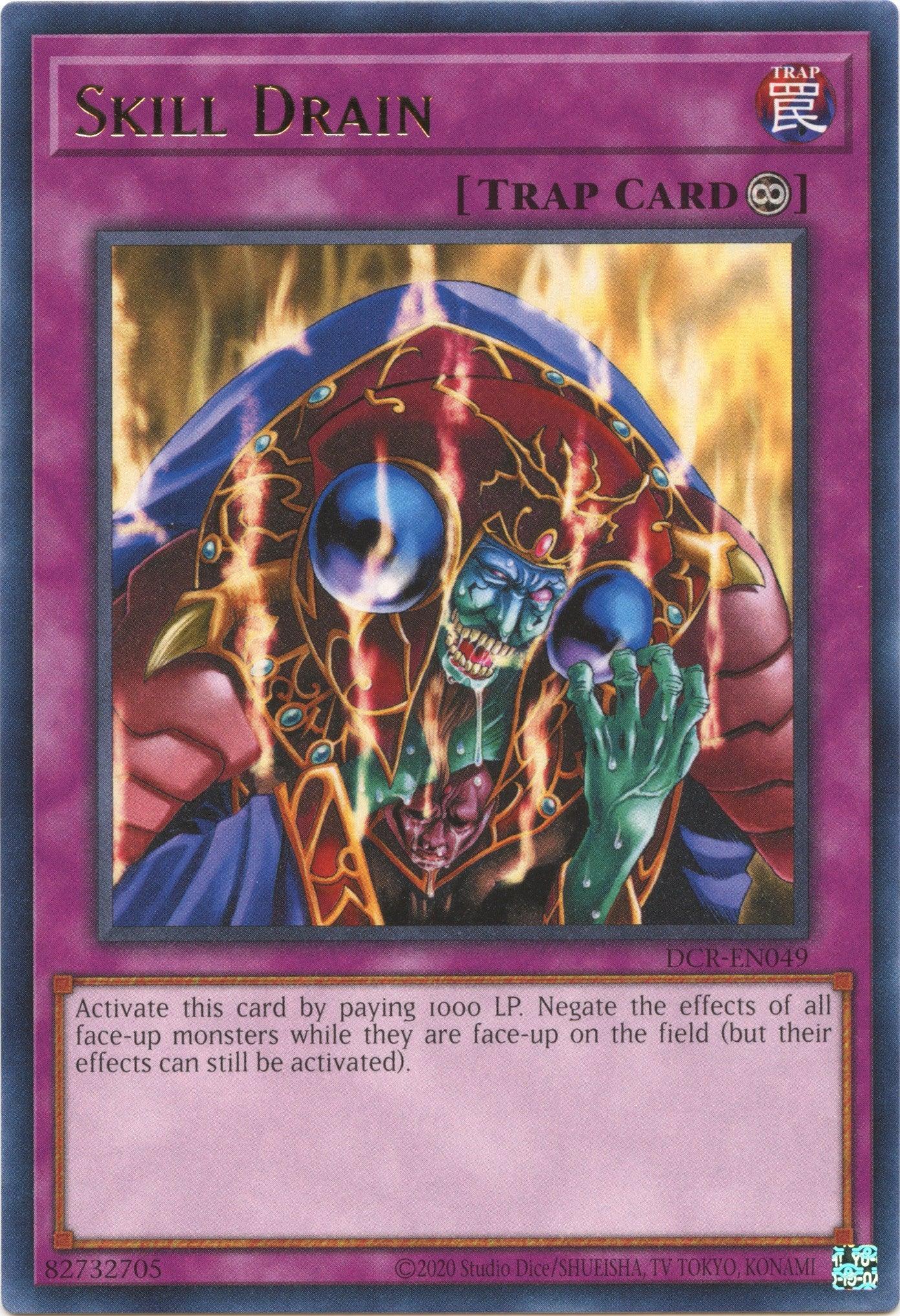 Skill Drain (25th Anniversary) [DCR-EN049] Rare - Josh's Cards