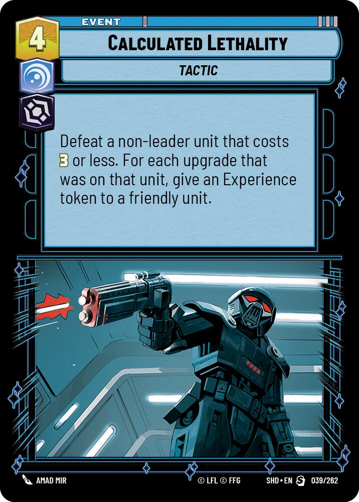Calculated Lethality (039/262) - Shadows of the Galaxy