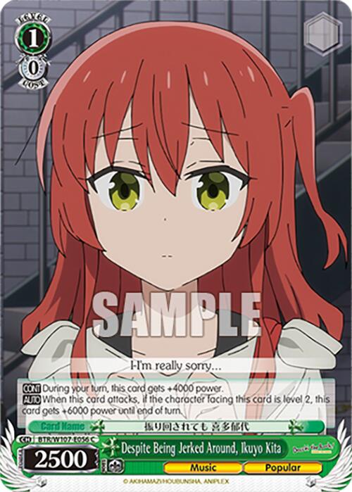Despite Being Jerked Around, Ikuyo Kita (BTR/W107-E056 C) - BOCCHI THE ROCK!