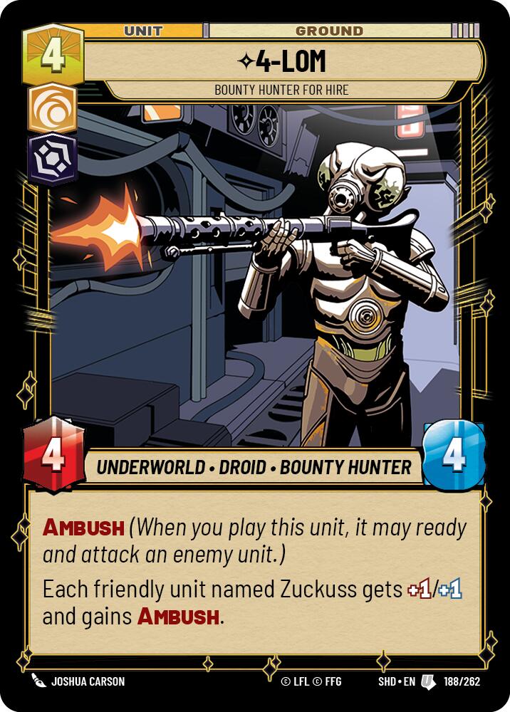 4-LOM - Bounty Hunter for Hire (188/262) - Shadows of the Galaxy Foil