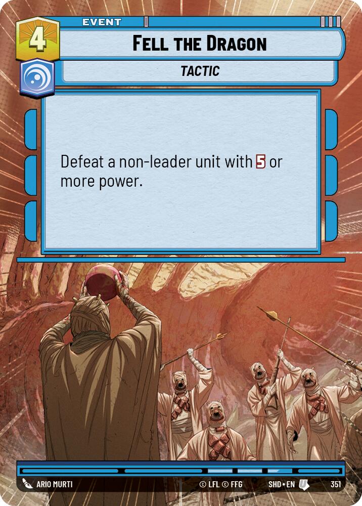 Fell the Dragon (Hyperspace) (351) - Shadows of the Galaxy Foil