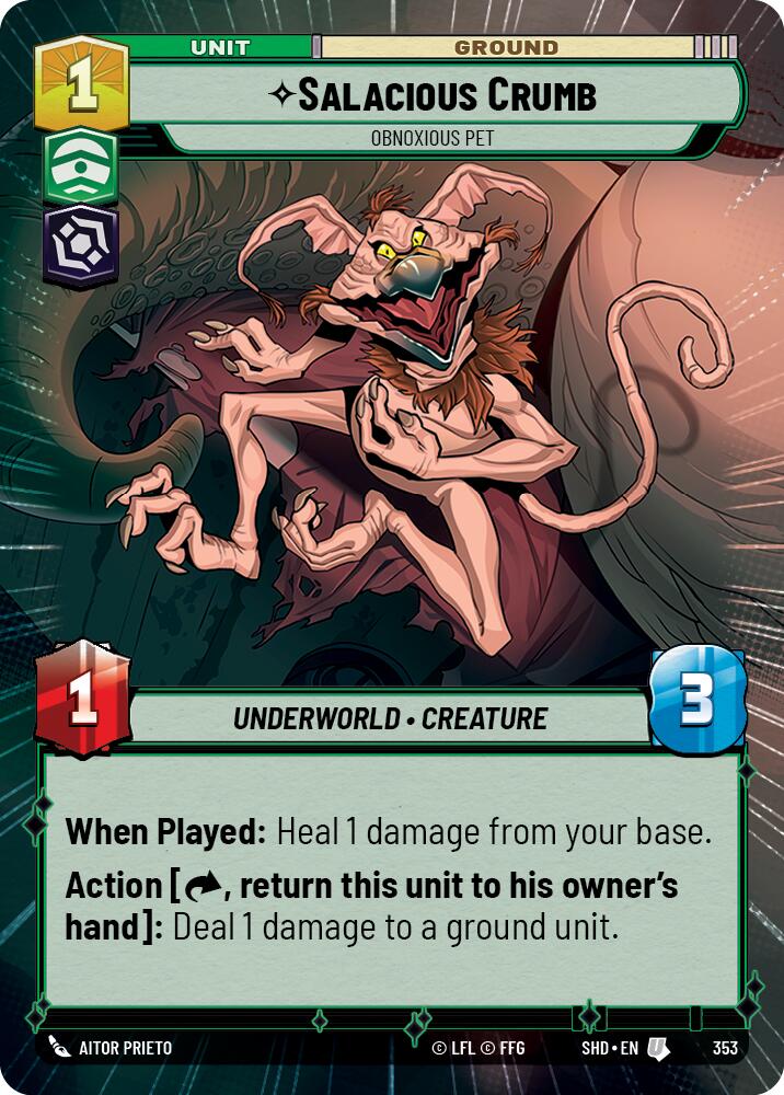 Salacious Crumb - Obnoxious Pet (Hyperspace) (353) - Shadows of the Galaxy